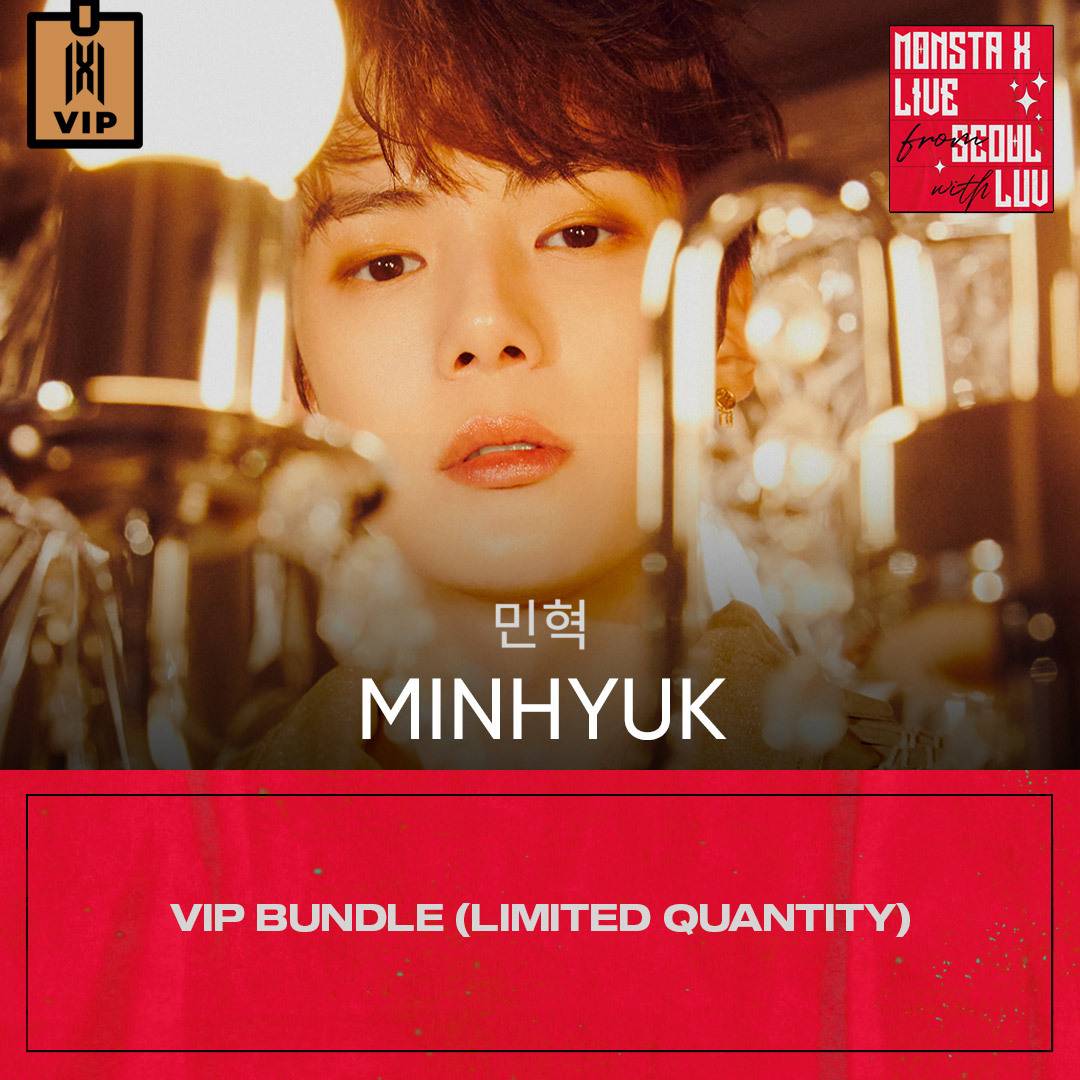 VIP Bundle with Minhyuk meet and greet